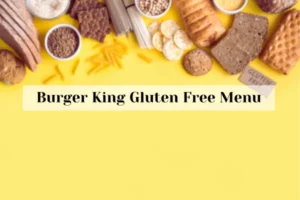 BK Gluten free Menu 2023
