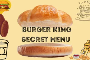 Burger King Secret Menu (1)