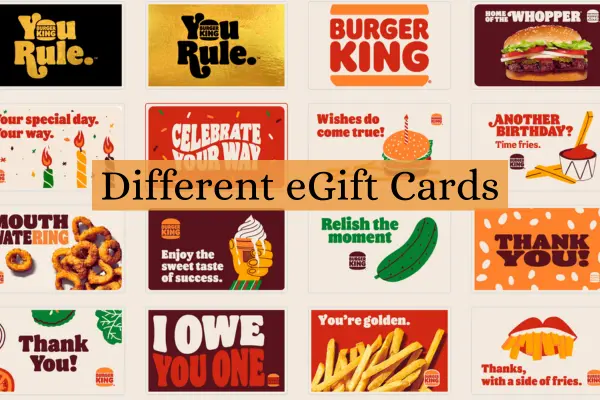 Types of BK eGift Cards
